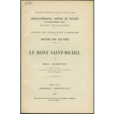 Le Mont-Saint-Michel. Notices sur les vues.