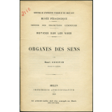 Organes des sens. Notices sur les vues. 