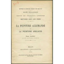 La Peinture allemande et la peinture anglaise. Notices sur les vues.
