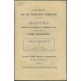 François Ier. Notices sur les vues.