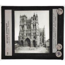 La Région du Nord. Époque gothique. Cathédrale d'Amiens. Façade.
