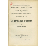 Les Métiers dans l'Antiquité. Notices sur les vues.