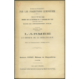 L'Armée à l'époque de la Renaissance. Notices sur les vues.