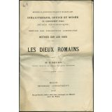 Les Dieux romains. Notices sur les vues.