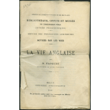 La Vie anglaise. Notices sur les vues.