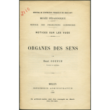 Organes des sens. Notices sur les vues. 