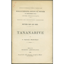 Tananarive. Notices sur les vues. 