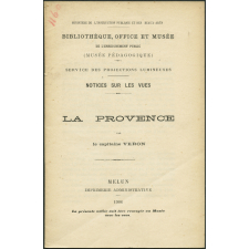 La Provence. Notices sur les vues.