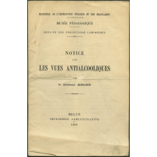 Vues anti-alcooliques. Notices sur les vues.