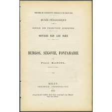 Burgos, Ségovie, Fontarabie. Notices sur les vues.