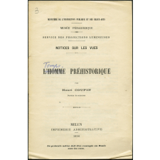 L'Homme préhistorique. Notices sur les vues.