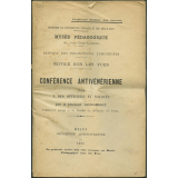Conférence antivénérienne faite à des officiers et soldats. Notices sur les vues.