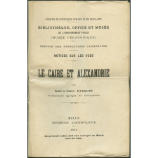 Le Caire et Alexandrie. Notices sur les vues.