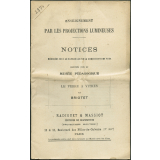 Le Verre à vitres. Notices sur les vues.