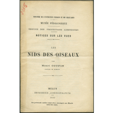Les Nids des oiseaux. Notices sur les vues.