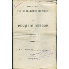 La Basilique de Saint-Denis. Notices sur les vues.