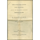 L'Espagne. Notices sur les vues. 