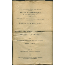 L'Effort des femmes britanniques pendant la guerre. Notices sur les vues.