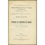 Histoire de l'écriture en France. Notices sur les vues.