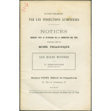 Les Races bovines. Notices sur les vues. 