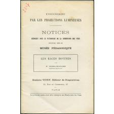 Les Races bovines. Notices sur les vues. 