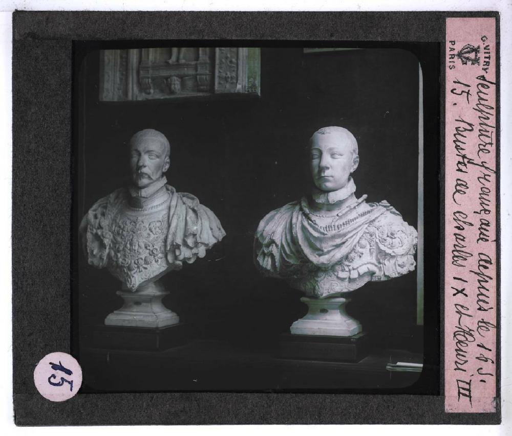 La Sculpture française d'après le musée de moulages du Trocadéro. II. Depuis le XVIe siècle. Bustes de Charles IX et Henri III.