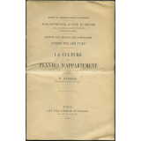 La Culture des plantes d'appartement. Notices sur les vues.