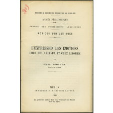 L'Expression des émotions chez les animaux et chez l'homme. Notices sur les vues.