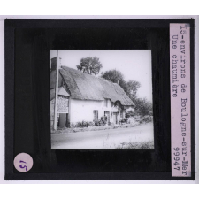 Les Différents types d'habitations. Environs de Boulogne-sur-Mer. Une chaumière.