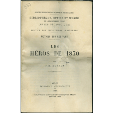 Les Héros de 1870. Notices sur les vues.