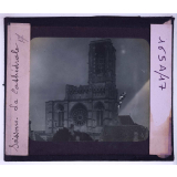 Villes martyres. Soissons. La Cathédrale.
