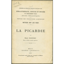 La Picardie. Notices sur les vues.