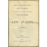 Les Ponts. Notices sur les vues.