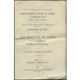 Les Travaux du génie dans un régiment de sapeurs mineurs. II. Manoeuvres de pontage. Notices sur les vues.