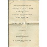 Le Brésil. Notices sur les vues.