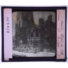 Villes martyres. Arras. Hôtel de Ville et Beffroi.