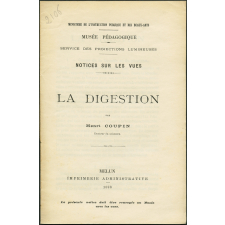 La Digestion. Notices sur les vues.