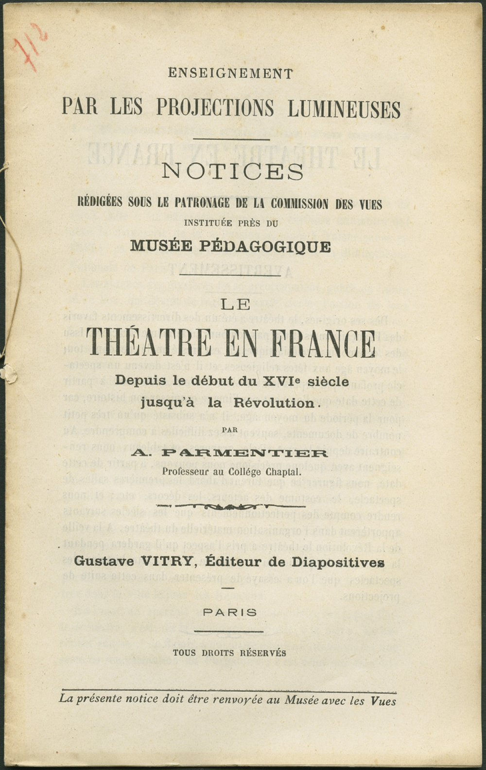 Le Théâtre en France depuis le début du XVIe siècle jusqu'à la Révolution. Notices sur les vues.