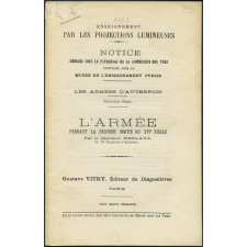L'Armée pendant la seconde moitié du XVIe siècle. Notices sur les vues.
