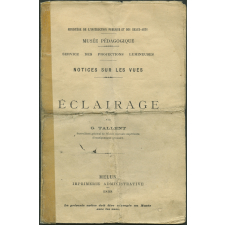 Eclairage. Notices sur les vues.