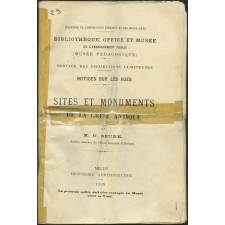 Sites et monuments de la Grèce antique. Notices sur les vues.