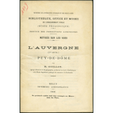 L'Auvergne (1re série.) Puy-de-Dôme. Notices sur les vues.