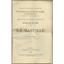 La Bastille. Notices sur les vues.