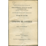 Conquête de l'Algérie. Notices sur les vues.
