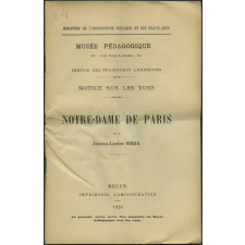Notre-Dame de Paris. Notices sur les vues.