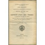 Conservation des terres en montagne et sur les pentes. Action de la forêt sur le sol et sur le régime des eaux, pâturages, prés, bois, correction des torrents. Notices sur les vues.