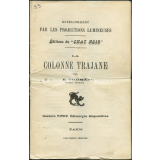 La Colonne Trajane. Notices sur les vues.