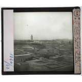Le Développement économique du Maroc. Le Maroc en 1912. Marrakech : Vue générale prise d'une terrasse du palais de la Bahia à l'arrière plan, la Koutoubia.