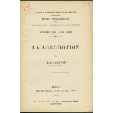 La Locomotion. Notices sur les vues. 