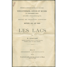 Les Lacs. Notices sur les vues. 